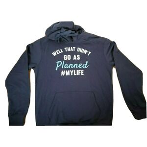 Wound Up Sweatshirt Womens XS Well That Didn't Go As Planned #MYLIFE Junior Navy